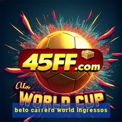 beto carrero world ingressos